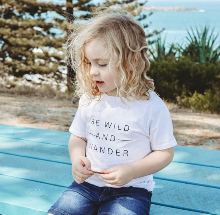 Be Wild & Wander Tee